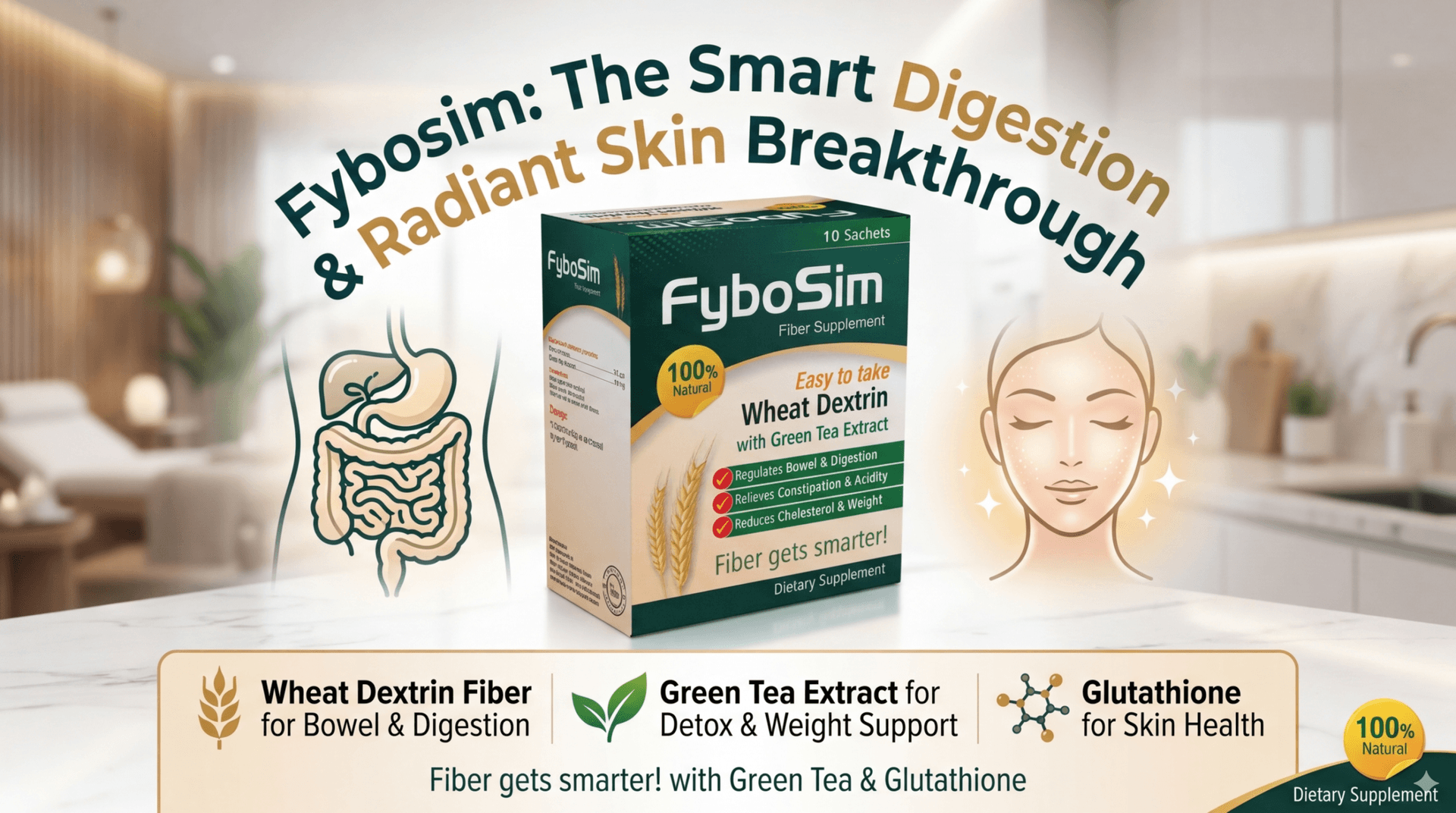 Fybosim: Fiber + Glutathione Supplement for Digestion & Skin Health in Pakistan
